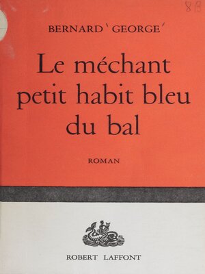 cover image of Le méchant petit habit bleu du bal